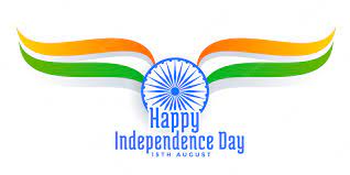 15th AUGUST: HAPPY INDEPENDENCE DAY