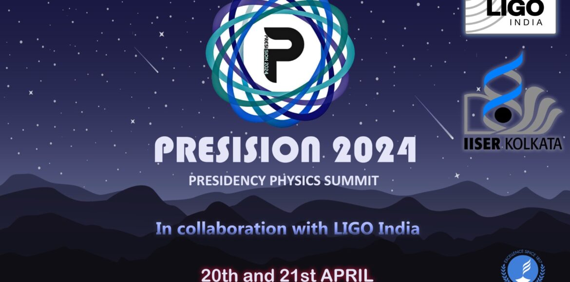 PRESISION 2024 : PARTICIPATION OF OUR STUDENTS IN PRESIDENCY UNIVERSITY PHYSICS SUMMIT