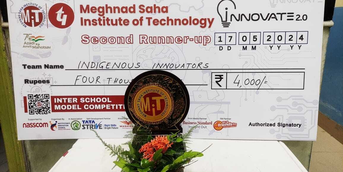 ACHIEVEMENT OF OUR STUDENTS IN INTER-SCHOOL MODEL MAKING COMPETITION ORGANISED BY MEGNAD SAHA INSTITUTE OF TECHNOLOGY