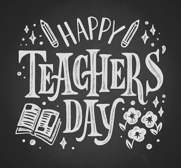 HAPPY TEACHERS’ DAY